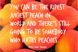 How To Be Happy By Not Being the Perfect Peach