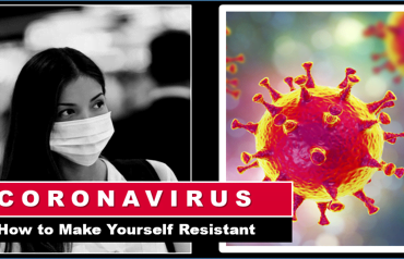 How To Bullet-Proof Your Body Against the Coronavirus 